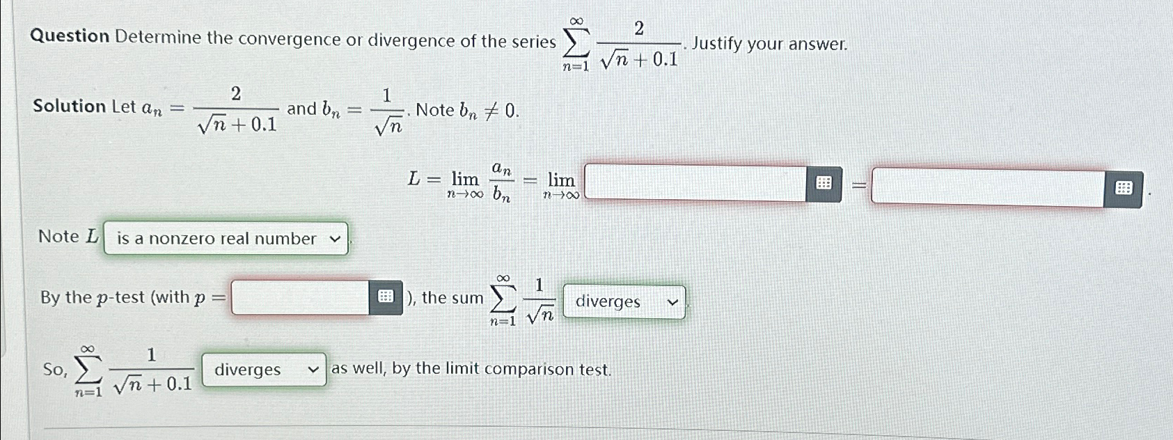 Solved Question Determine the convergence or divergence of | Chegg.com