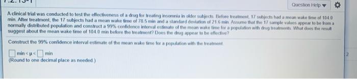 Solved Question Help A clinical trial was conducted to test | Chegg.com