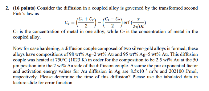 Solved (16 ﻿points) ﻿Consider the diffusion in ﻿a coupled | Chegg.com