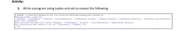 Solved Activity: 1. Write a program using tuples and set to | Chegg.com