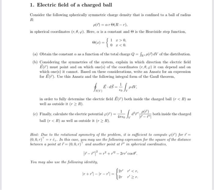 1. Electric Field Of A Charged Ball Consider The 