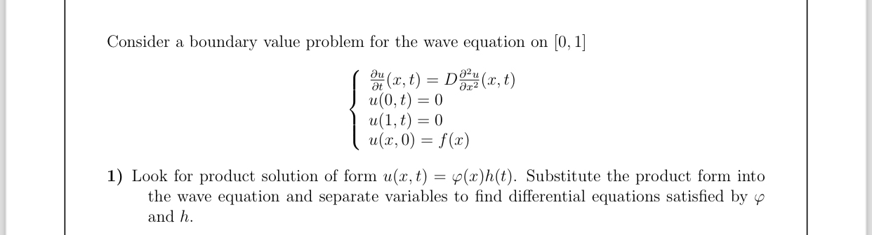 Solved Consider a boundary value problem for the wave | Chegg.com