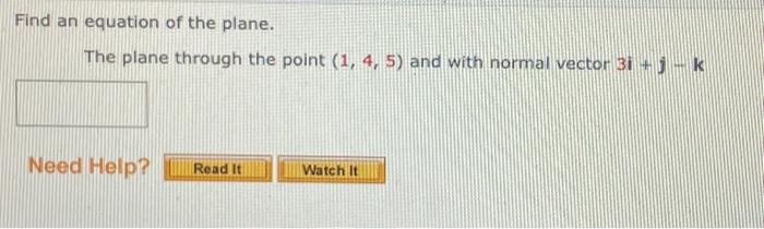 Solved Find an equation of the plane. The plane through the | Chegg.com
