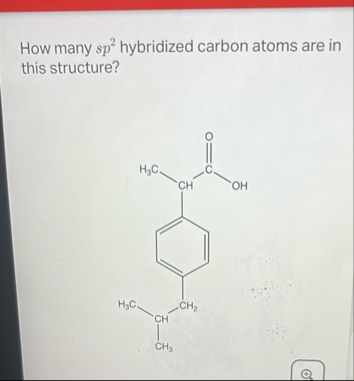 Solved How many sp2 ﻿hybridized carbon atoms are in this | Chegg.com