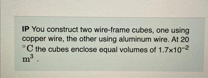 Solved IP You construct two wire-frame cubes, one using | Chegg.com