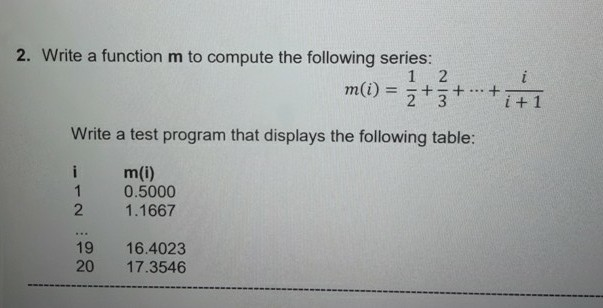 Solved 2. Write a function m to compute the following | Chegg.com