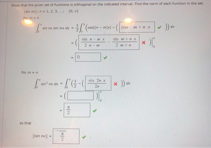 Solved Show that the given set of functions is orthogonal on | Chegg.com