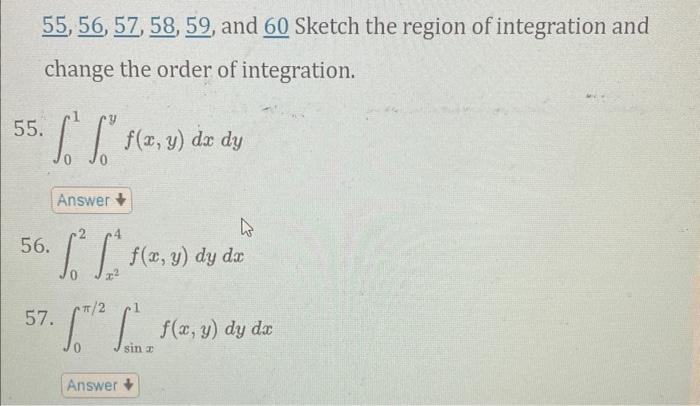 Solved 55,56,57,58,59, and 60 Sketch the region of | Chegg.com