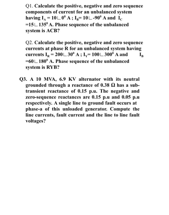 Solved Q1. Calculate the positive, negative and zero | Chegg.com