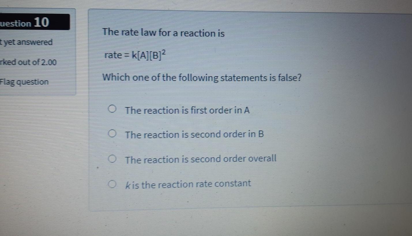 Solved uestion 10 The rate law for a reaction is Tyet | Chegg.com