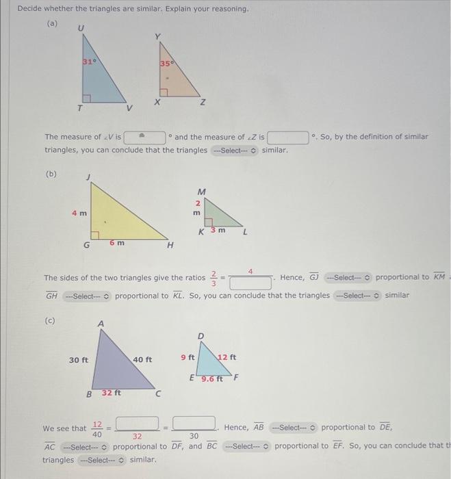 Solved Decide whether the triangles are similar. Explain