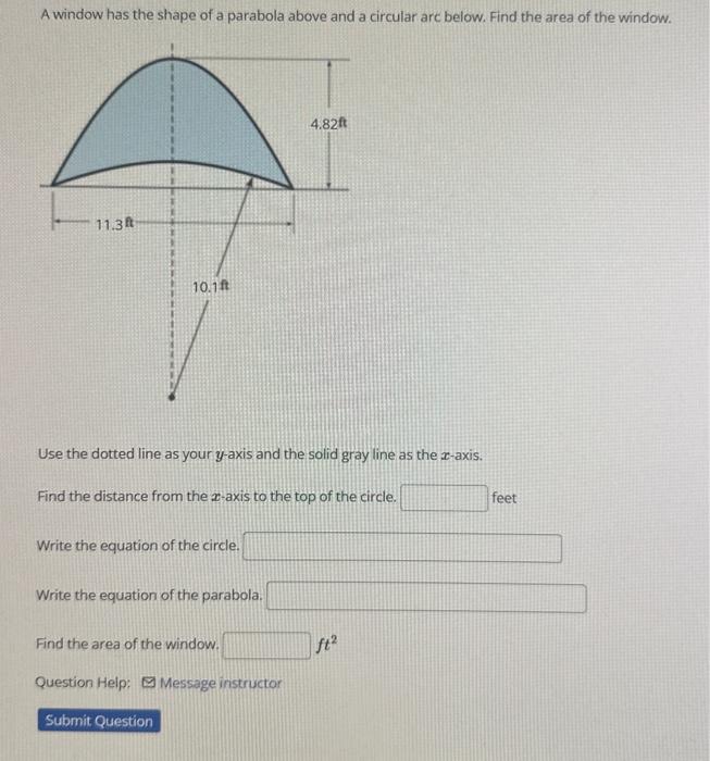 Solved A window has the shape of a parabola above and a | Chegg.com