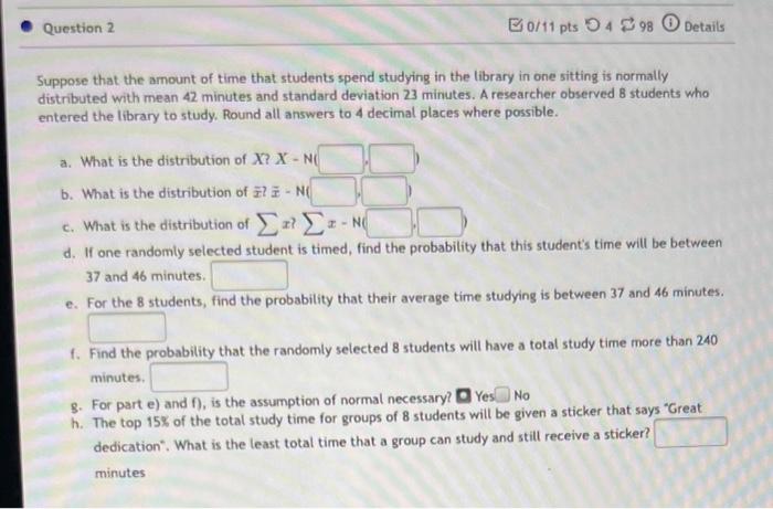 Solved Suppose that the amount of time that students spend | Chegg.com