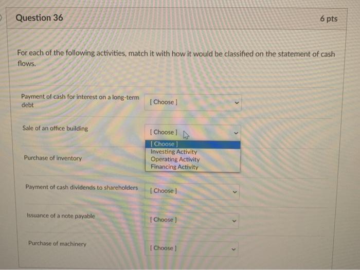 Solved Question 36 6 pts For each of the following | Chegg.com