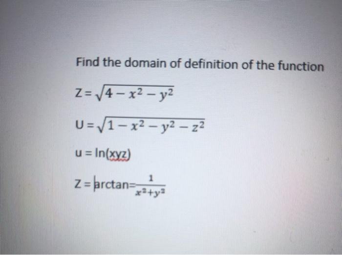 Solved Find The Domain Of Definition Of The Function Chegg Com