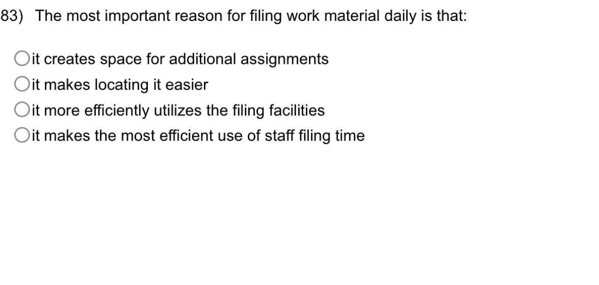 Solved The most important reason for filing work material