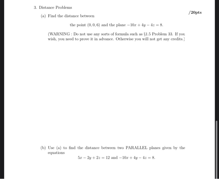 Solved /20pts 3. Distance Problems (a) Find the distance | Chegg.com