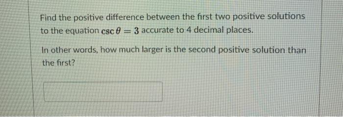 Solved Find the positive difference between the first two | Chegg.com