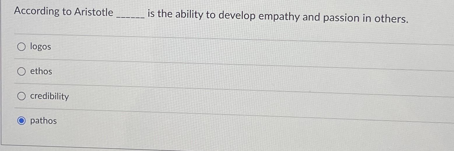 Solved According to Aristotle is the ability to develop | Chegg.com