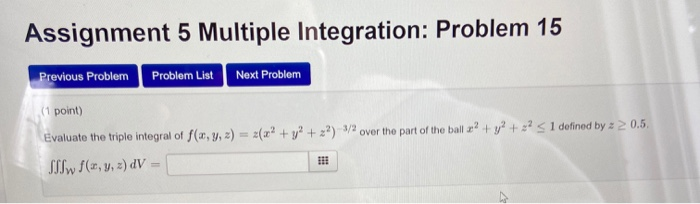 Solved Assignment 5 Multiple Integration: Problem 15 | Chegg.com