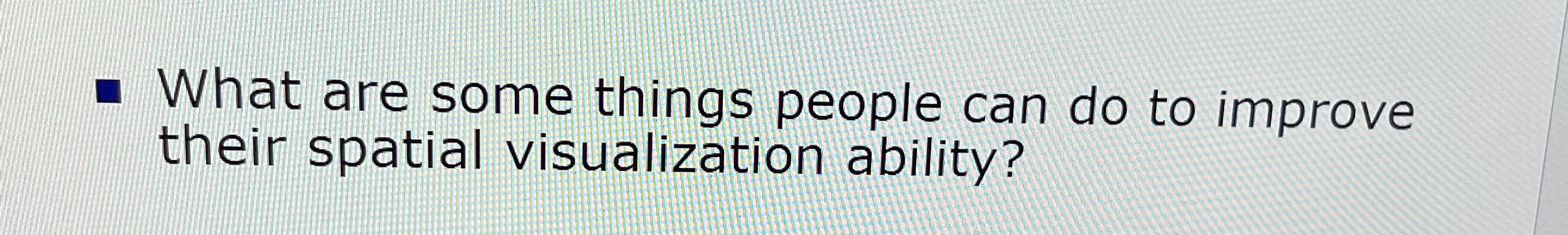 Solved What are some things people can do to improve their | Chegg.com