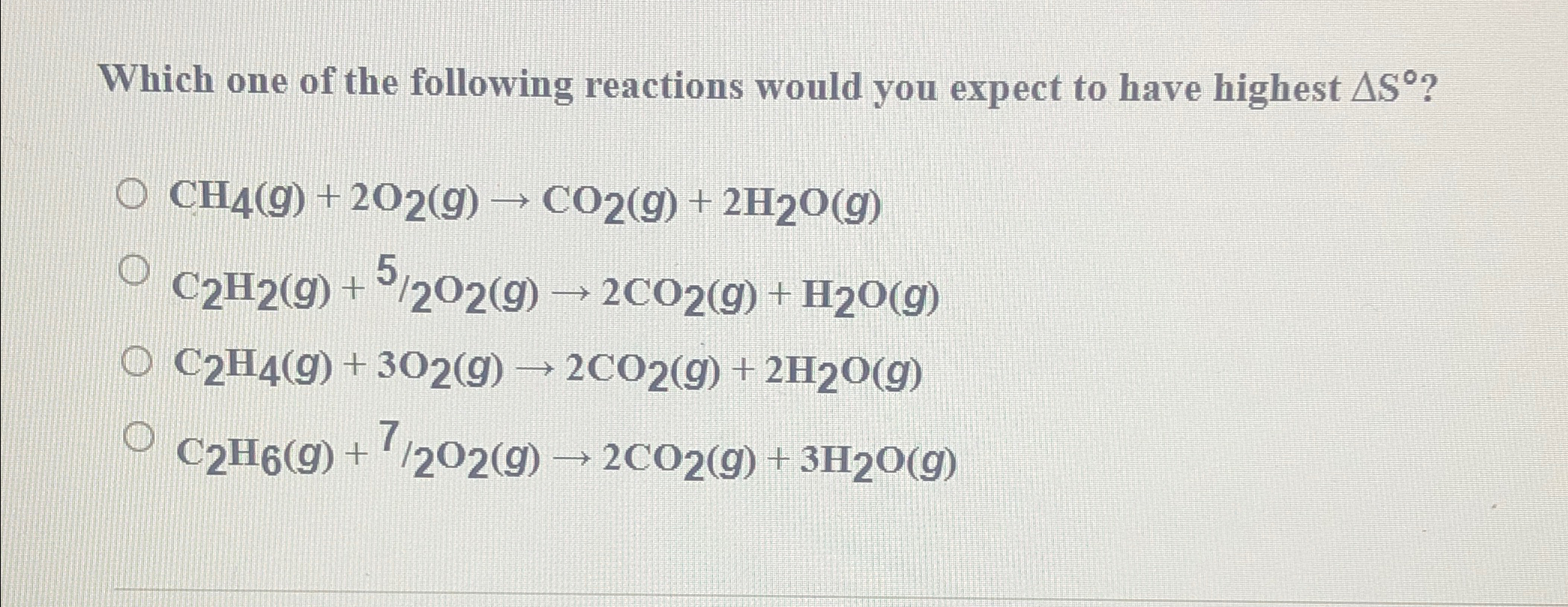 Solved Which one of the following reactions would you expect