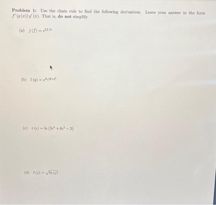 Solved Problem 1: Use the chain rule to find the following | Chegg.com
