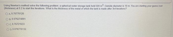 Solved Using Newton's method solve the following problem. a | Chegg.com