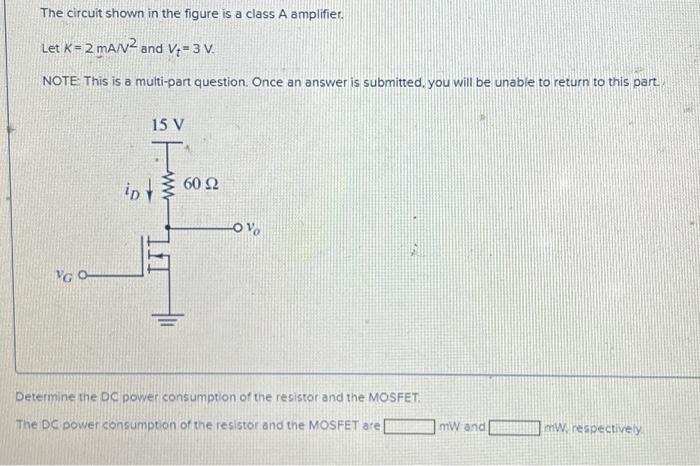 Solved The circuit shown in the figure is a class A | Chegg.com