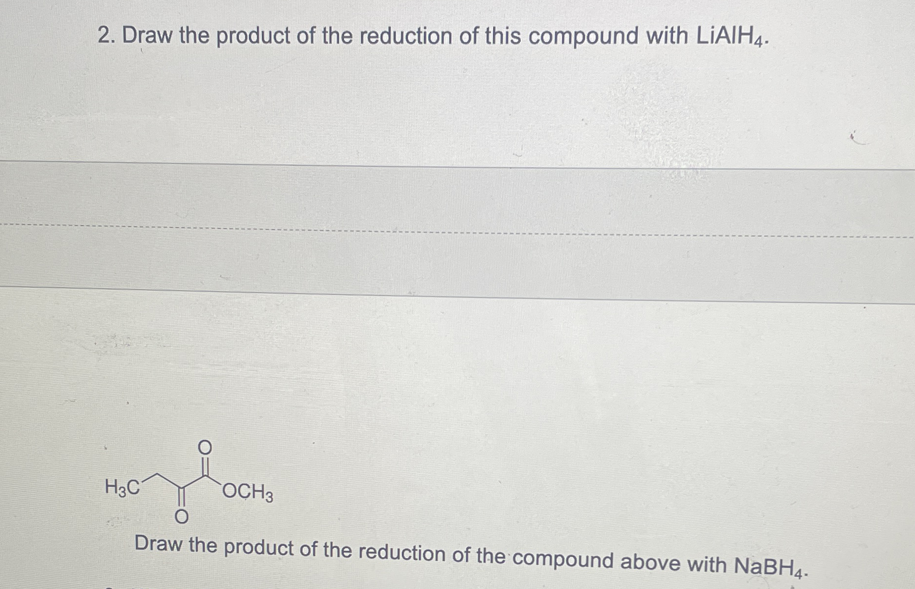 Solved Draw the product of the reduction of this compound | Chegg.com
