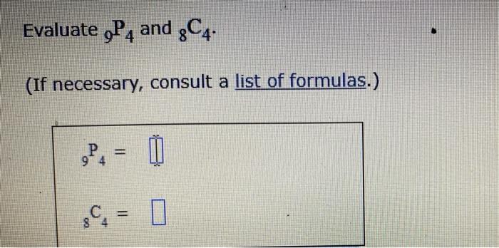 solved-evaluate-9p4-and-8c4-if-necessary-consult-a-list-of-chegg