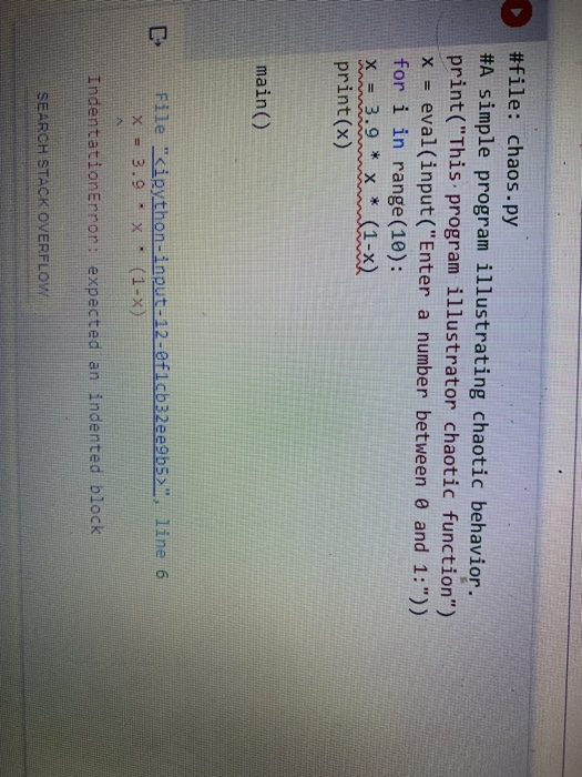 Solved #file: chaos.py #A simple program illustrating | Chegg.com