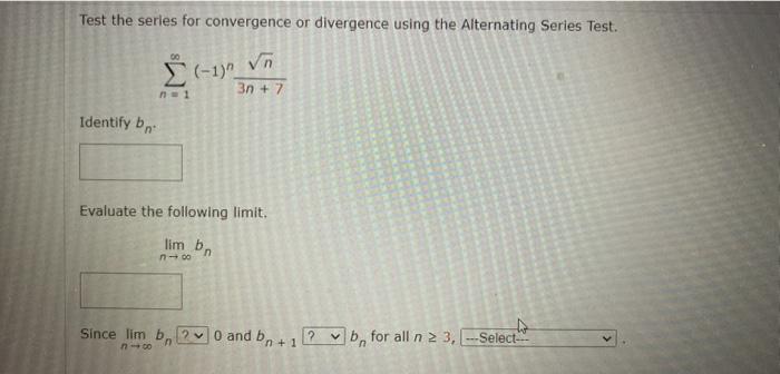 Solved Test the series for convergence or divergence using | Chegg.com