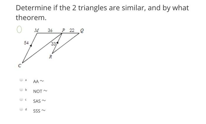 Solved Determine if the 2 triangles are similar, and by what | Chegg.com