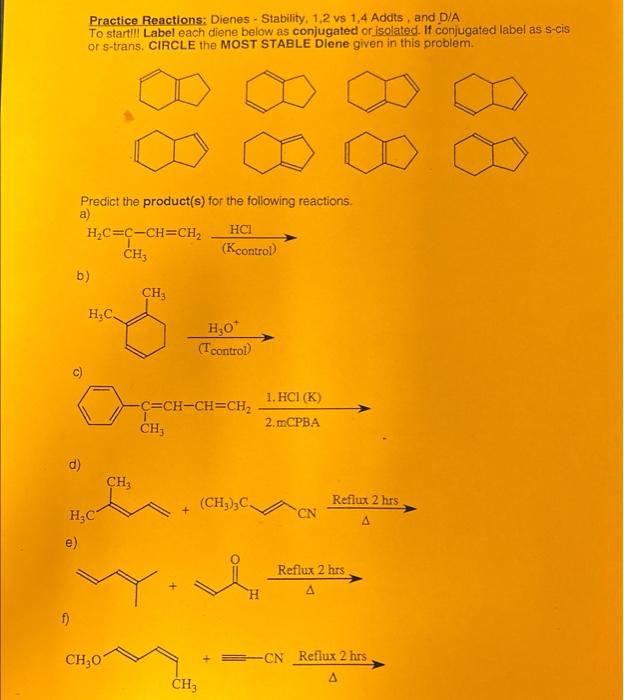 Solved Practice Reactions: Dienes - Stability, 1,2 Vs 1,4 | Chegg.com