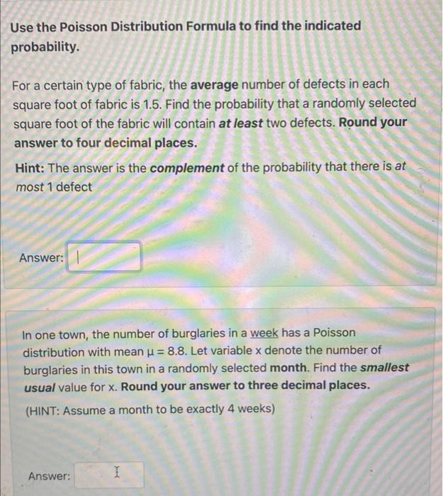 Solved Use the Poisson Distribution Formula to find the | Chegg.com