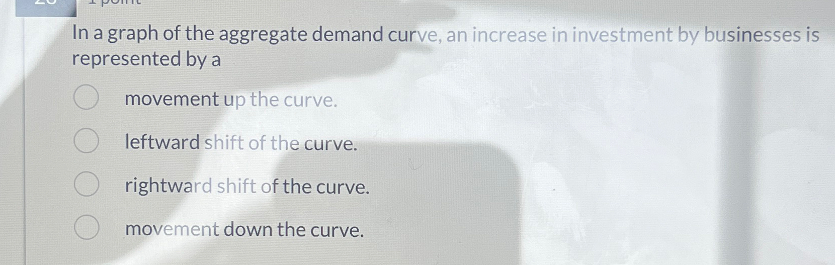 Solved In a graph of the aggregate demand curve, an increase | Chegg.com