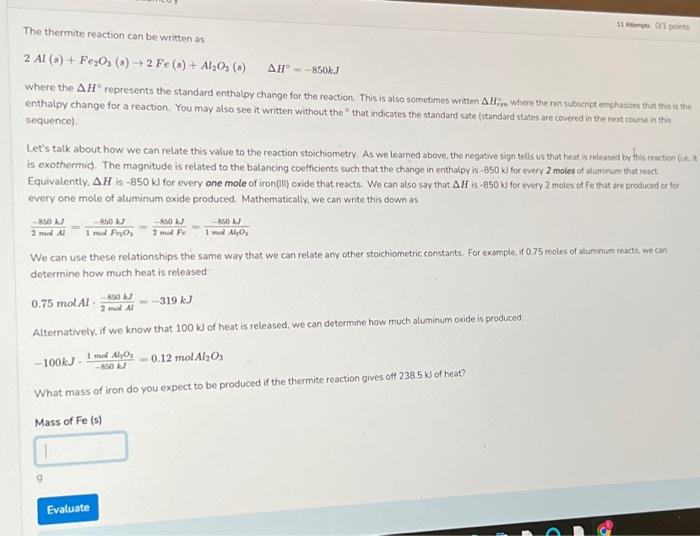 Solved The Thermite Reaction Can Be Written As 2Al(s)+Fe2O3( | Chegg.com