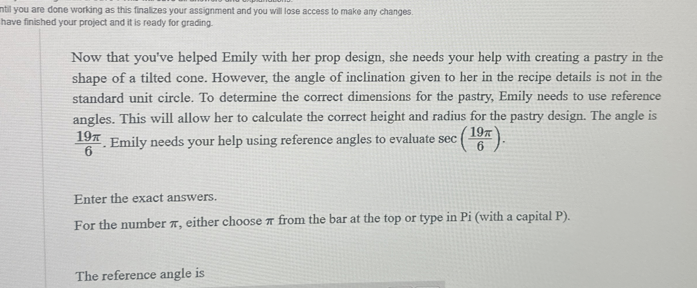 Solved ntil you are done working as this finalizes your