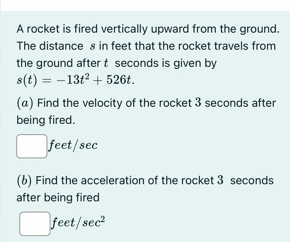 Solved A Rocket Is Fired Vertically Upward From The Ground. | Chegg.com