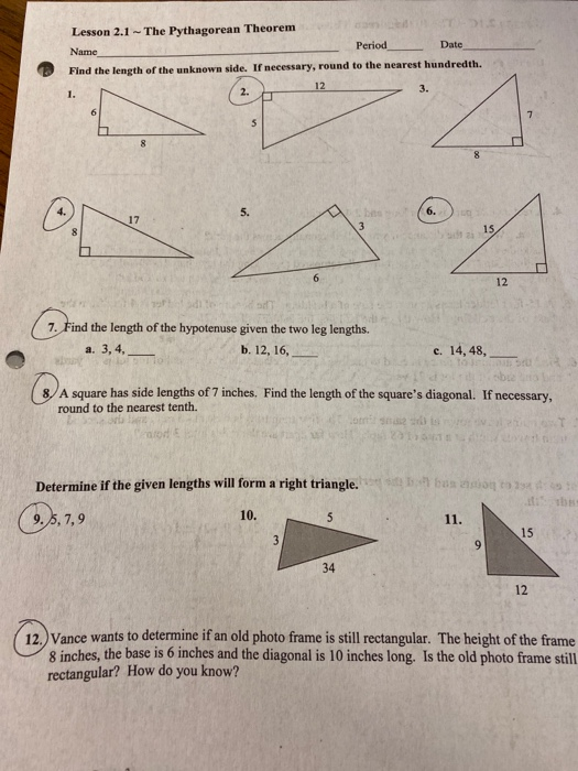 Solved Lesson 2.1 - The Pythagorean Theorem Name Period Date | Chegg.com