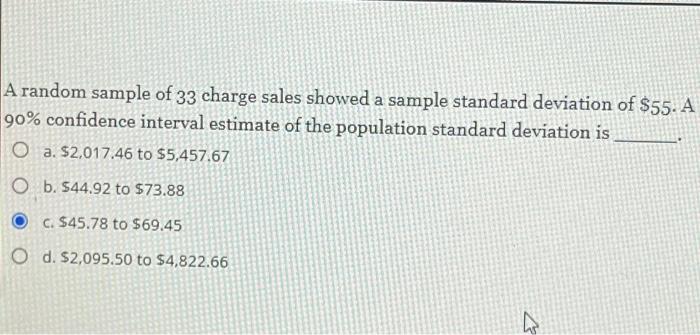 Solved A random sample of 33 charge sales showed a sample | Chegg.com