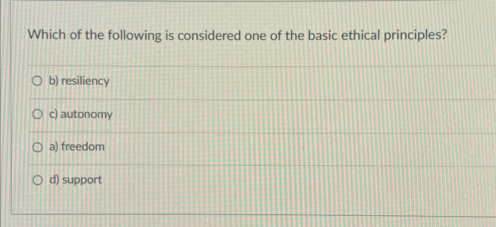 Solved Which of the following is considered one of the basic | Chegg.com