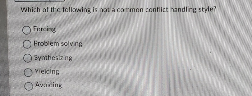 Solved Which of the following is not a common conflict | Chegg.com