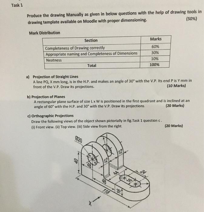 Solved Task 1 Produce the drawing Manually as given in below | Chegg.com