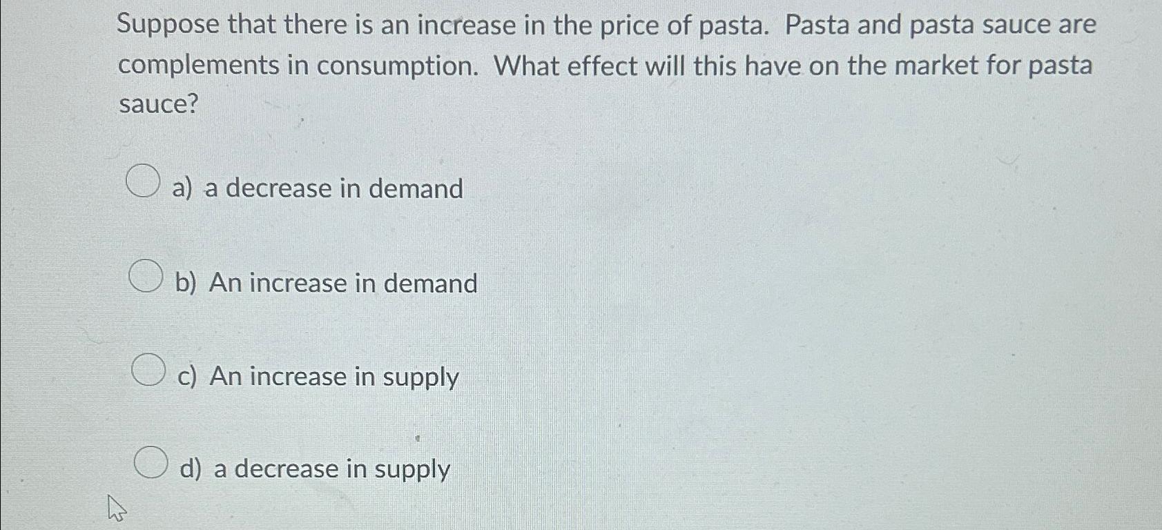 Solved Suppose that there is an increase in the price of | Chegg.com
