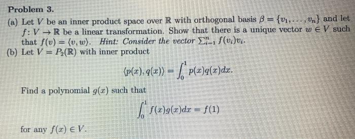 Solved Problem 3. (a) Let V be an inner product space over R | Chegg.com