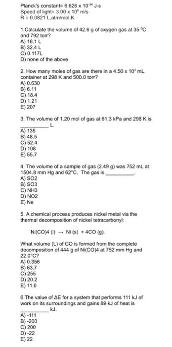 Solved Planck S Constant 6 626 X 10 J S Speed Of Light 3 Chegg Com