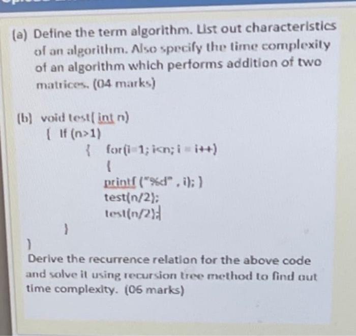 Solved (a) Define the term algorithm. List out | Chegg.com