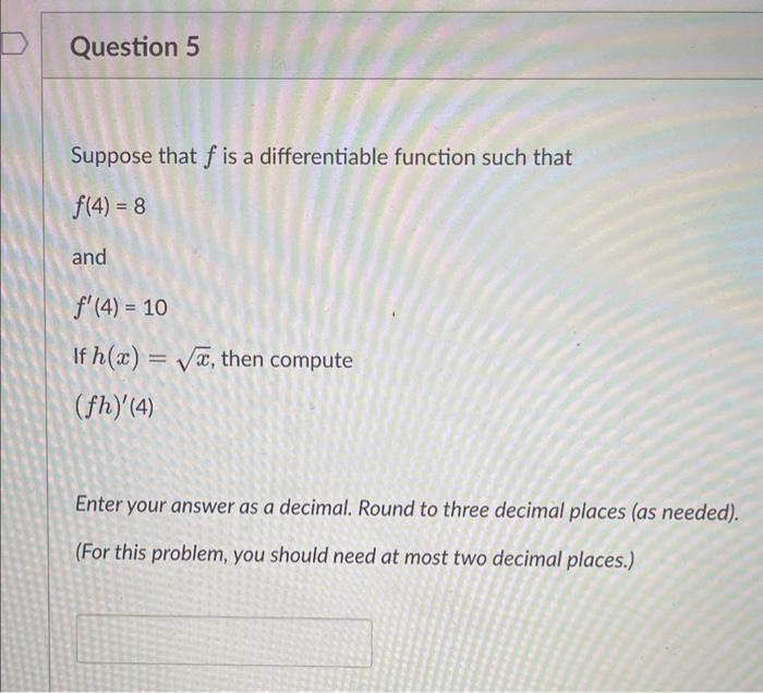 Solved Suppose That F Is A Differentiable Function Such That